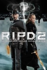 R.I.P.D 2: La rebelión de los condenados [Subtitulado]